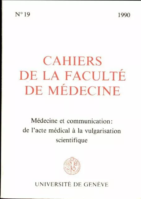 3481556 - Cahiers de la faculté de médecine 1990 n°19 - Collectif