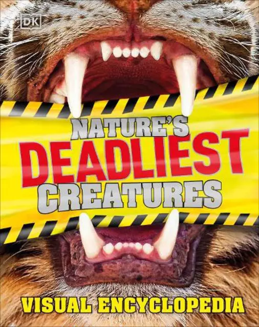 Nature's Deadliest Creatures Visual Encyclopedia by DK (English) Hardcover Book