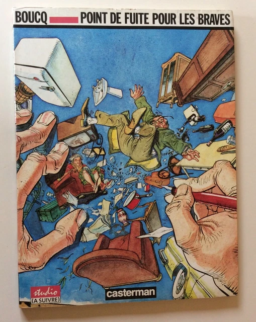 ED. Casterman 1986 BOUCQ Point de fuite pour les braves 