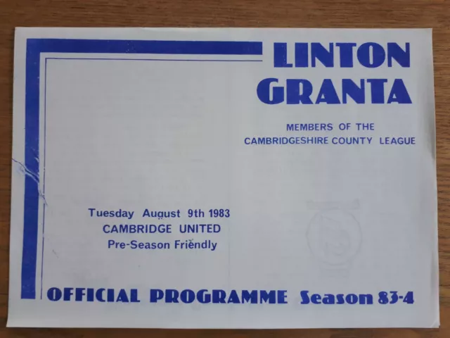 Linton Granta v Cambridge United - Pre-Season Friendly Programme Aug 9th 1983