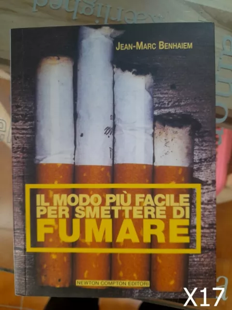 Il modo più facile per smettere di fumare di Benhaiem - libro X17