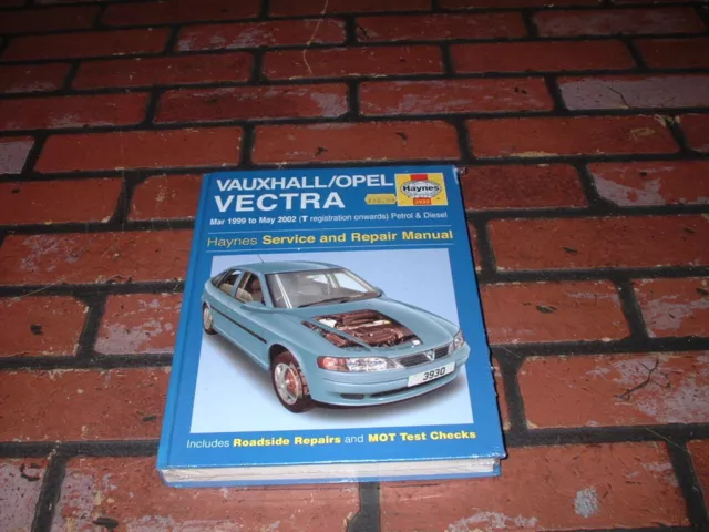 Brand New Haynes Manual For Vauxhall / Opel Vectra. 1999 To 2002.