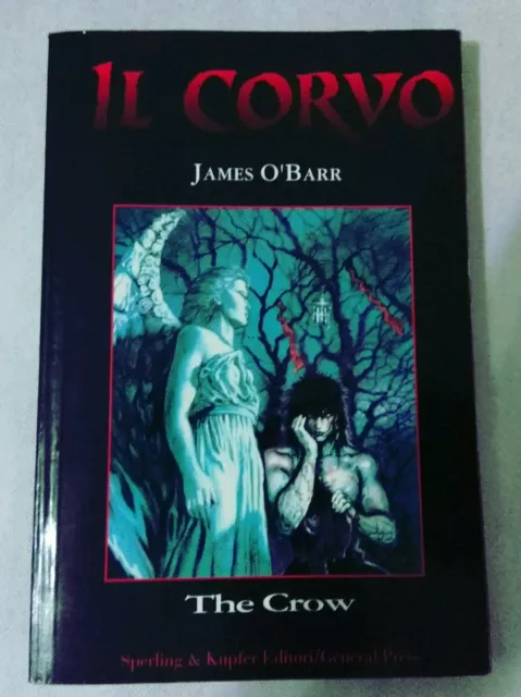 James O' Barr - Il Corvo - The Crow - Sperling & Kupfer 1994 Brandon Lee