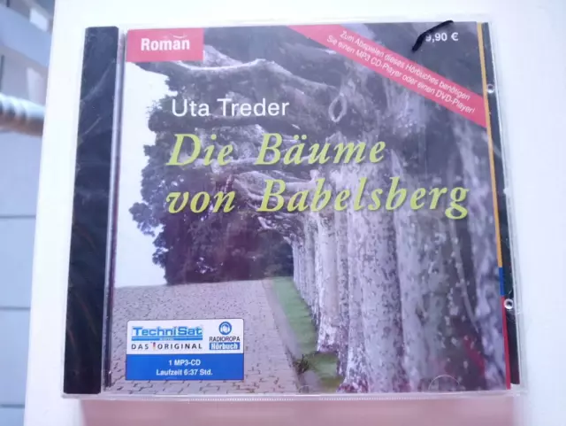 Hörbuch - Die Bäume von Babelsberg - Uta Treder (mp3) Laufzeit 6:37 Std.