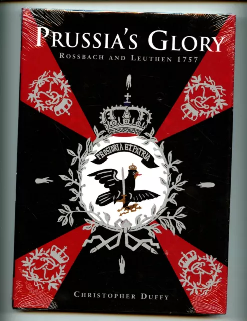 Prussia's Glory - Rossbach & Leuthen - Chris Duffy  HB/dj   new  7 years war