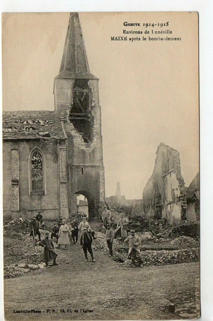 MAIXE - Meurthe et Moselle - CPA 54 - Guerre 1914 bombardement église - soldats