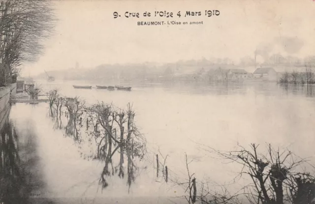 CPA 95 Crue de l'Oise 4 Mars 1910 BEAUMONT L'Oise en Amont