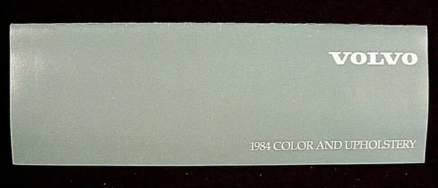 1984 Volvo Color Paint Chip & Upholstery  Brochure - Original