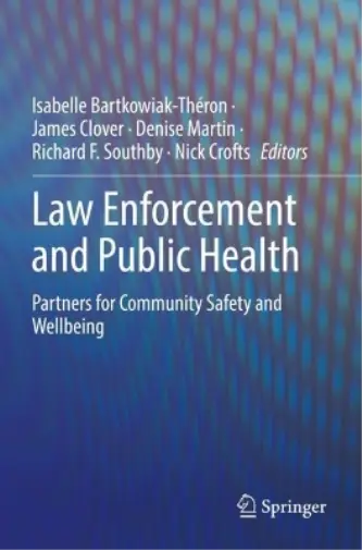 Richard F. Southby Law Enforcement and Public Health (Taschenbuch)