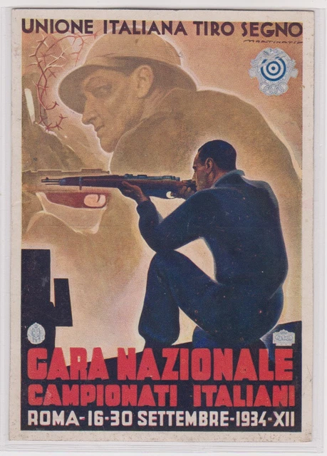 Gara Nazionale Campionati Italiani Di Tiro A Segno...ill/ Re Martinati....