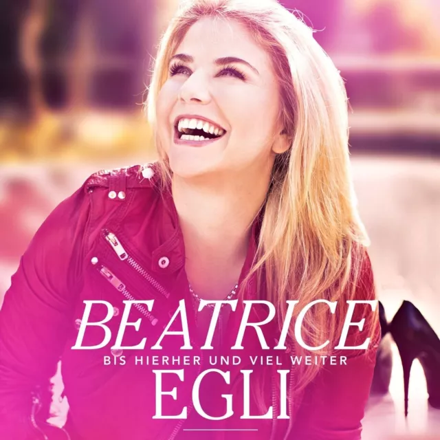 Beatrice Egli - Bis Hierher Und Viel Weiter  Cd Neu