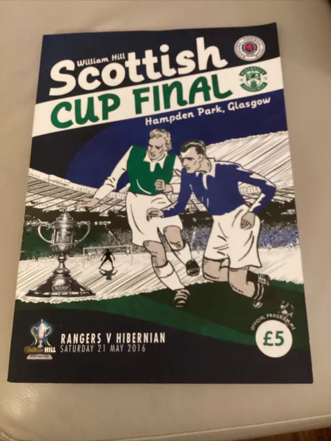 2015/6 Hibernian Hibs v Rangers Scottish Cup Final 21 May 2016 Programme