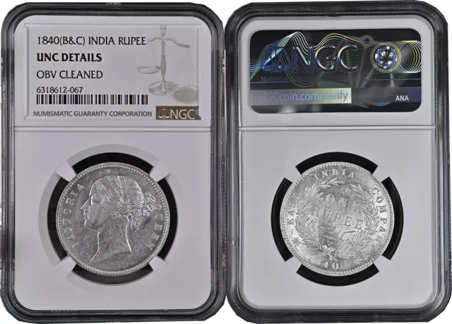 EIC Victoria Queen 1840 AD Divided legend B&C Silver Rupee NGC Graded UNC Detail