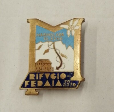 RIFUGIO MARMOLADA M.2040 CANAZEI DI FASSA DISTINTIVO MONTAGNA PROD BERTONI 