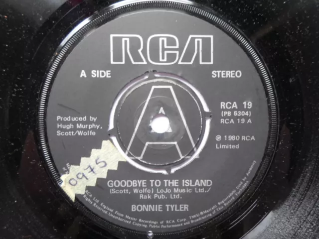 Bonnie Tyler Goodbye To The Island 7" RCA RCA19 EX 1980 there is handwritten num