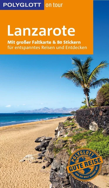 POLYGLOTT on tour Reiseführer Lanzarote Susanne Lipps