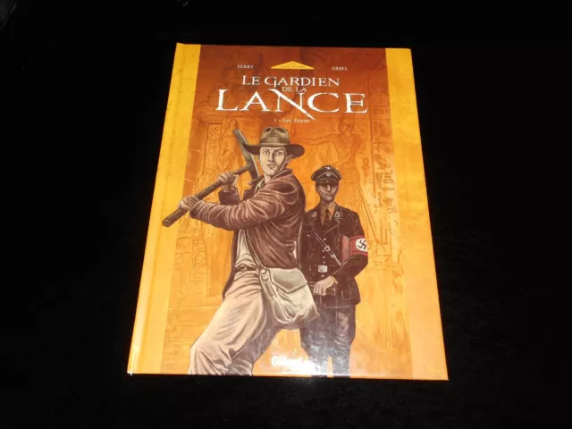 Ferry / Ersel : Le gardien de la lance 1 : Les frères EO Glénat janvier 2002