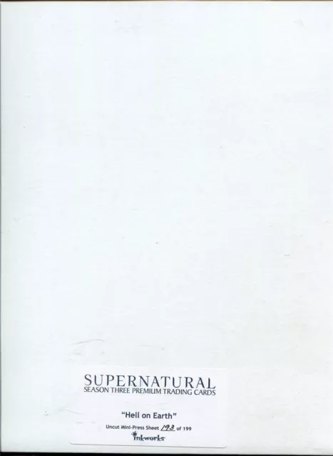 Supernatural Season 3 ''Hell On Earth'' Uncut Mini Press Sheet Ltd / 199