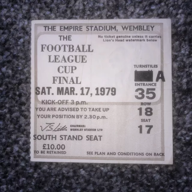 NOTTINGHAM FOREST v SOUTHAMPTON LEAGUE CUP FINAL TICKET STUB 17/3/1979