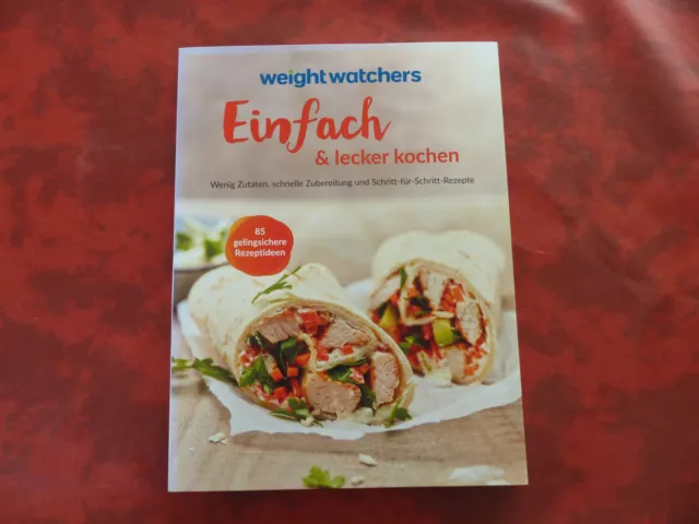 Weight Watchers Einfach & lecker kochen