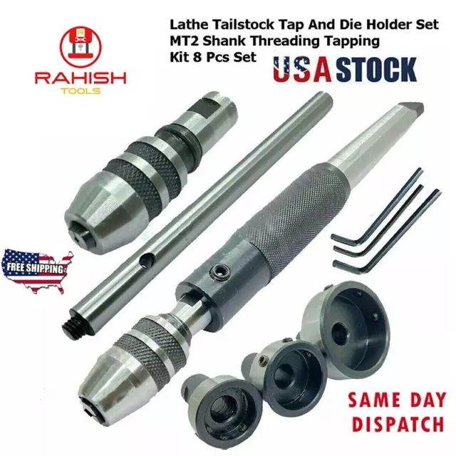 Lathe Tailstock Tap And Die Holder Set MT2 Shank Threading Tapping Kit 8 Pcs USA