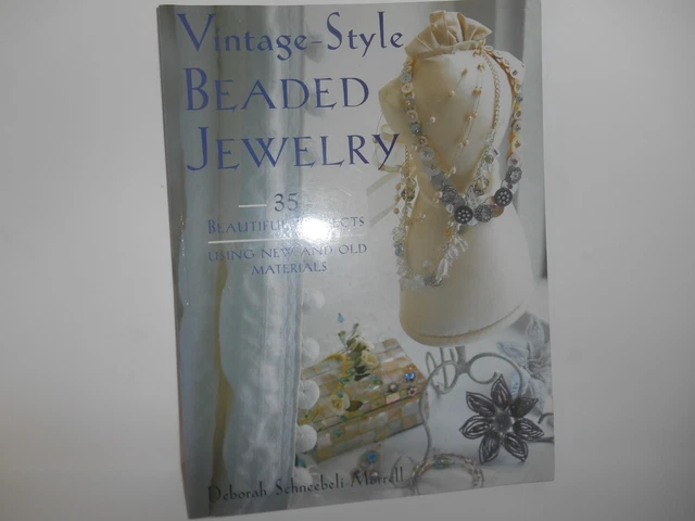 "Joyería con cuentas de estilo vintage"" libro 35 hermosos proyectos 127 páginas nuevo 2004