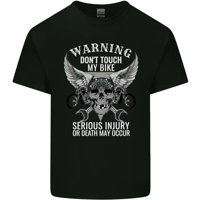 Warning Dont Touch My Bike Biker Motorcycle Mens Cotton T-Shirt Tee Top