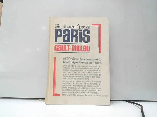 Le Nouveau Guide De Paris Gault Et Millau.