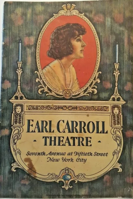 1923 Earl Carroll Theater Program  " The Rivals" 7th ave & 15th St New York City