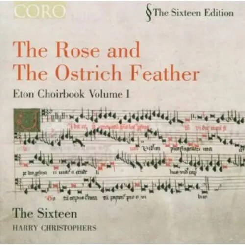 COR16026 16:christophers Rose and the Ostrich Feather - Eton Choirbook, Vol. 1