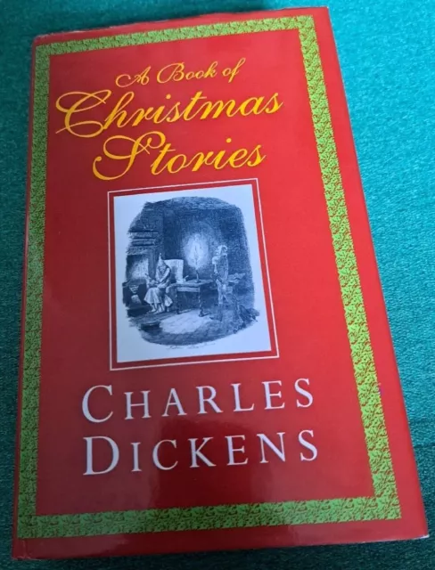 A Book of Christmas Stories (Ghost Stories) - Charles Dickens book V. Good+