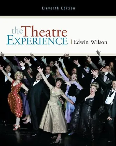The Theatre Experience, Wilson, Edwin