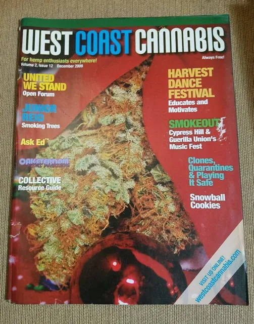 West Coast Cannabis Volume 2 Issue 12 December 2009 Cypress Hill Smokeout Fest