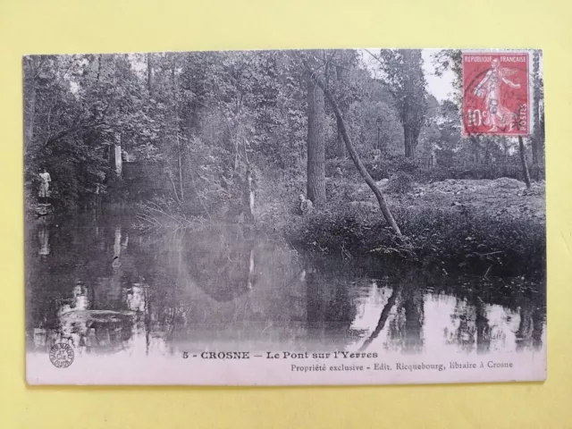 CP Ancienne 91 - CROSNE (Essonne) Le PONT sur l'YERRES Animés en 1909