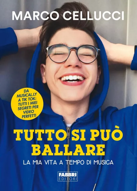 Tutto si può ballare. La mia vita a tempo di musica	cellucci marco	fabbri	libro