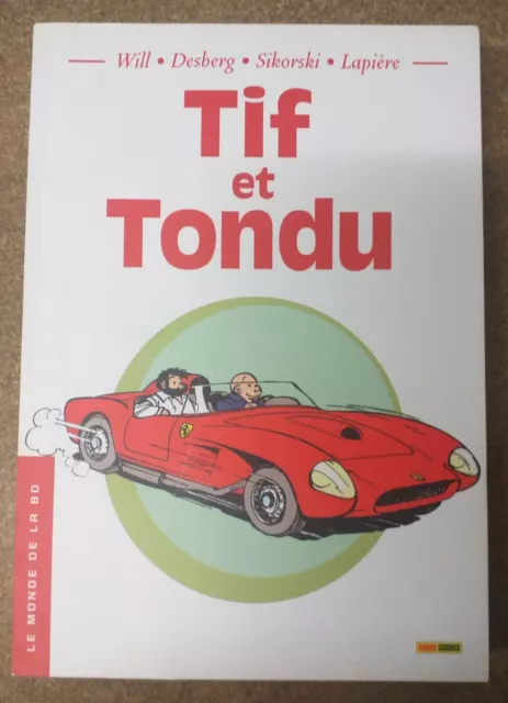 Le Monde de la BD 12 Tif et Tondu Will Desberg Sikorski Lapière Tintin DH