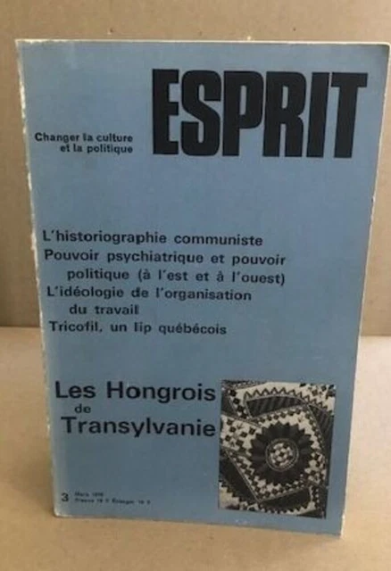 REVUE ESPRIT N° 3 / mars 1978 / les hongrois de transylvanie | Etat ...