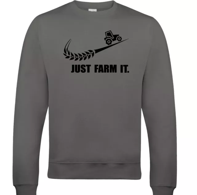 TRACTOR JUMPER, Driver Farmer Farming Just Farm it Mens Funny Parody Sweatshirt