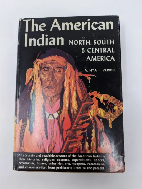 The American Indian North, South & Central America 1927, 1943 HC DJ Book