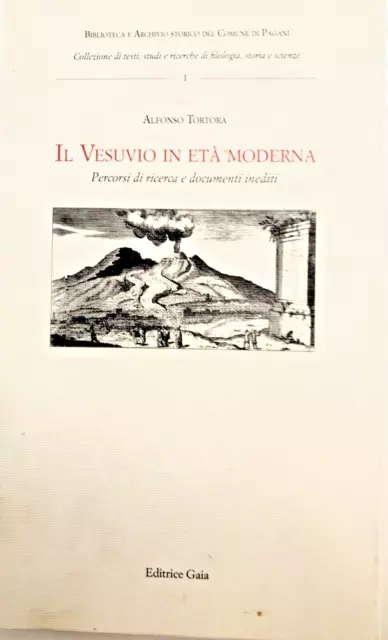 TORTORA Il Vesuvio in età moderna. Percorsi di ricerca e documenti inediti