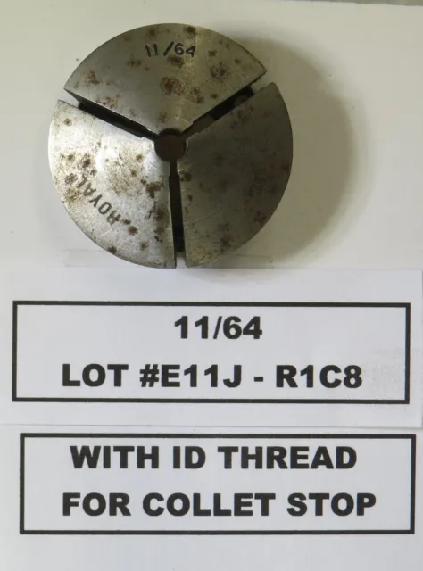 11/64" 5C Collet - With Id Threads - Lot E11J R1C8
