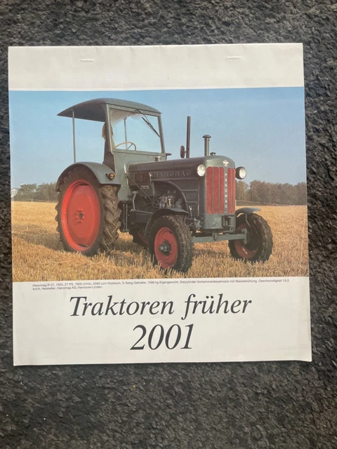 HISTORISCHE TRAKTOREN UND Schlepper Traktoren früher 2001 Kalender
