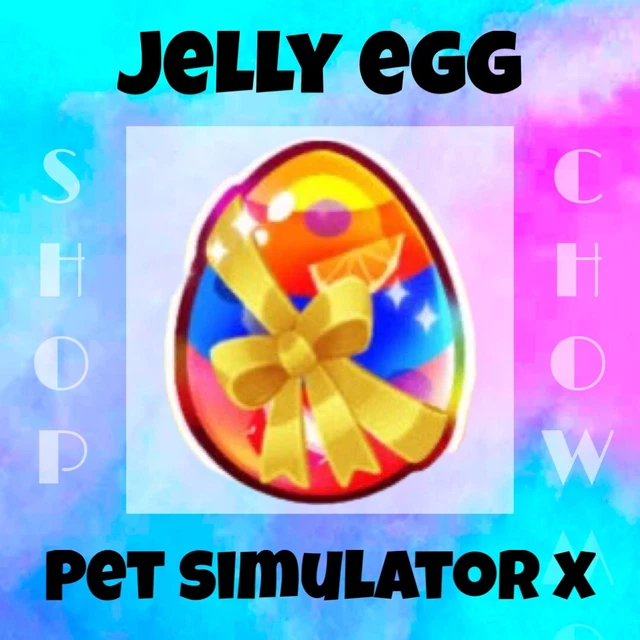 Exclusive Jelly Egg ✨Roblox PSX Pet Simulator X ✨100% NEVER DUPED! +1 BILL💎