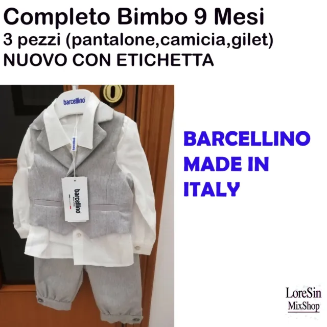 Completo elegante pantalone camicia gilet Bimbo 9 mesi BARCELLINO MADE IN ITALY