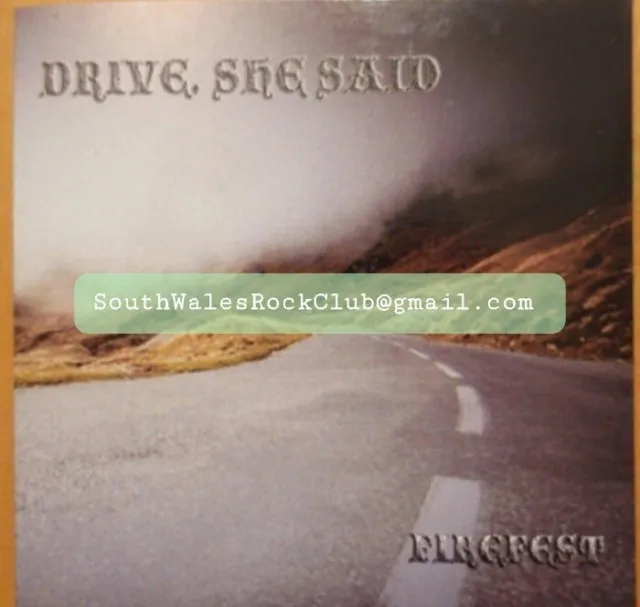 Drive, She Said ~ FireFest Promo CD 2009 Hi-Tech AOR Melodic Hard Rock City Nott