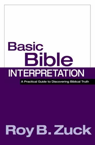 Basic Bible Interpretation by Roy B. Zuck (1991, Hardcover)