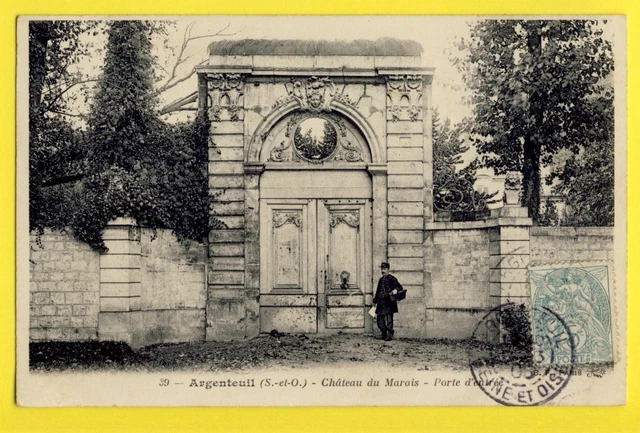 cpa FRANCE 95 - SILVEREUIL Val d'Oise CHÂTEAU des MARAIS entrance door factor