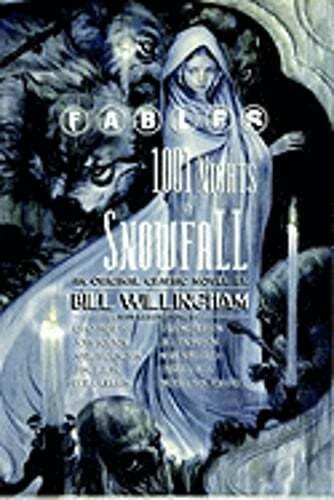 Fables: 1001 Nights of Snowfall by Bill Willingham: Used
