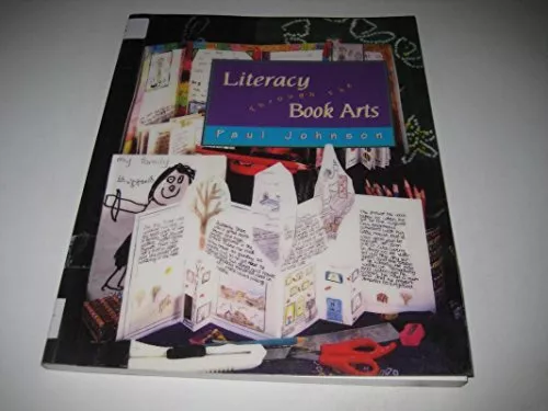 Literacy Through the Book Arts by Johnson, Paul Paperback Book The Cheap Fast