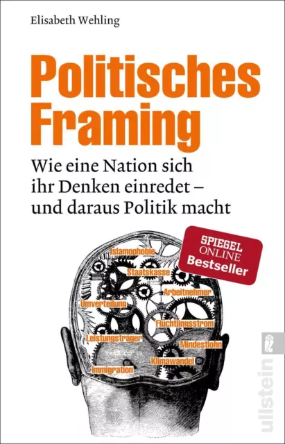 Politisches Framing | Elisabeth Wehling | Taschenbuch | 240 S. | Deutsch | 2018